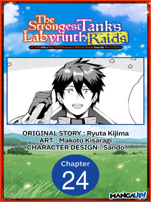 cover image of A Tank with a Rare 9999 Resistance Skill Got Kicked from the Hero's Party, Chapter 24